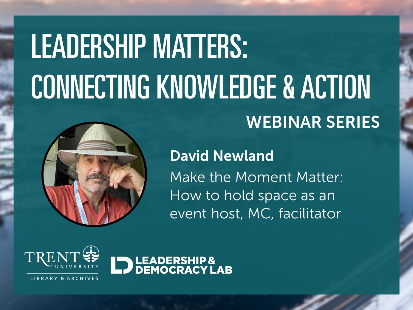 Infographic that reads Leadership Matters: Connecting Knowledge & Action