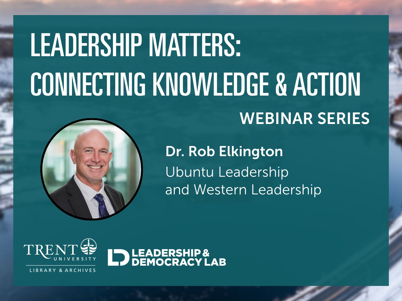 Infographic that reads Leadership Matters: Connecting Knowledge & Action