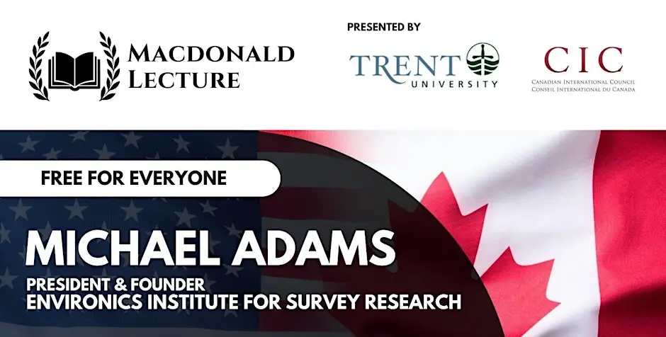 Promotional graphic for Macdonald lecture featuring a blended background of the United States and Canadian flags. The Macdonald lecture logo, with a black open-book symbol inide a laurel wreath, is on the top left corner.
