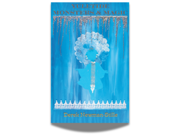 A blue book cover with the title Yuletide Monsters & Magic