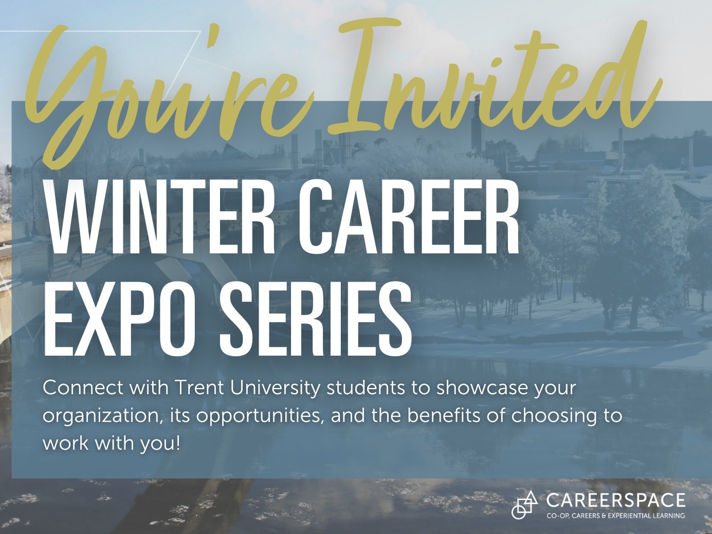 Text graphic over photo of Trent University campus during the winter