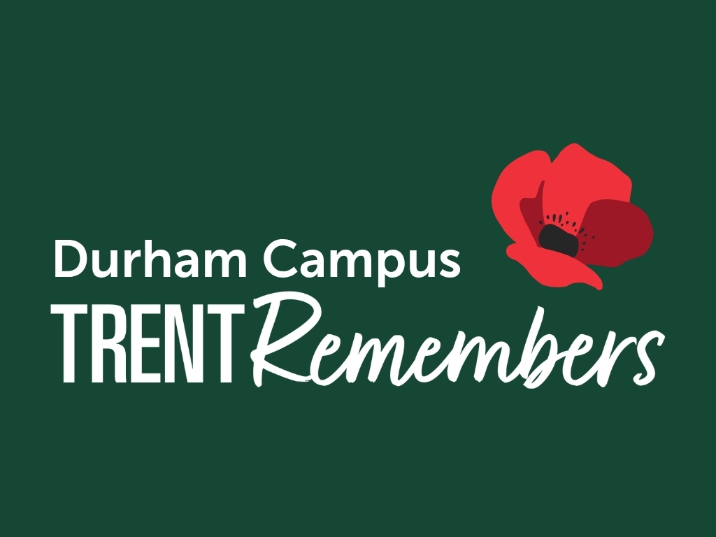 Durham Campus Trent Remembers