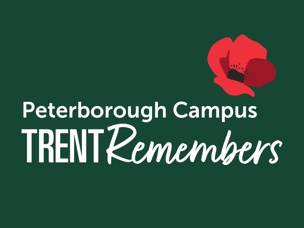 Peterborough Campus Trent Remembers
